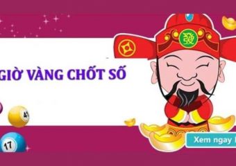 Giờ vàng chốt số là gì?